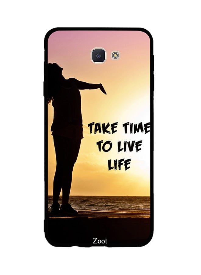 Zoot Thermoplastic Polyurethane Skin Case Cover -for Samsung Galaxy J7 Prime Take Time To Live Life Take Time To Live Life