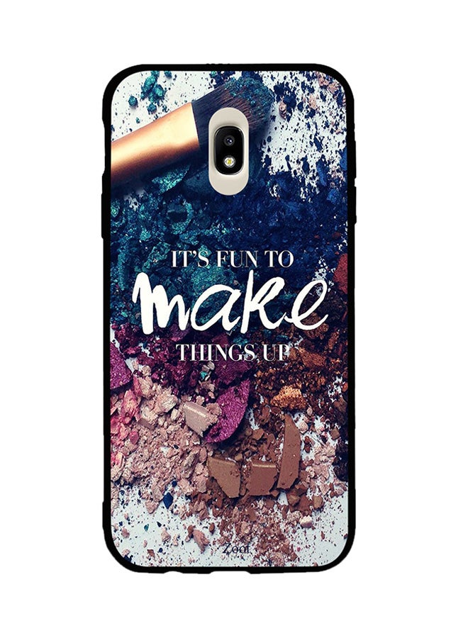 Zoot Thermoplastic Polyurethane Protective Case Cover For Samsung Galaxy J7 Pro It's Fun To Make Things Up