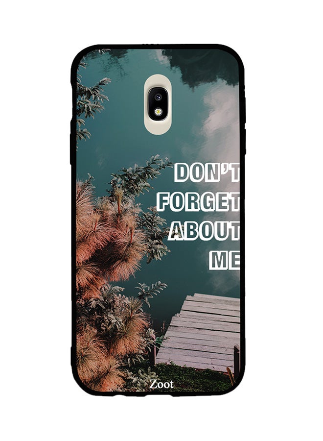 Zoot Thermoplastic Polyurethane Protective Case Cover For Samsung Galaxy J7 Pro Don't Forget About Me