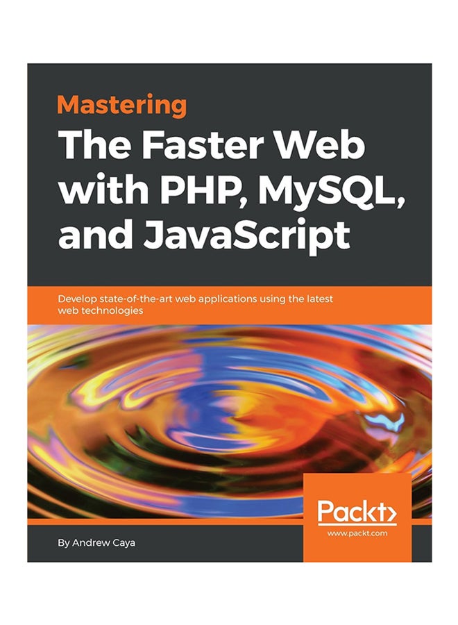 اتقان الشبكات الأسرع مع لغات PHP و MySQL وJavaScript غلاف ورقي الإنجليزية - 11-Jun-18 