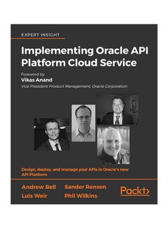Implementing Oracle API Platform Cloud Service Paperback English by Phil Wilkins - 31-May-18