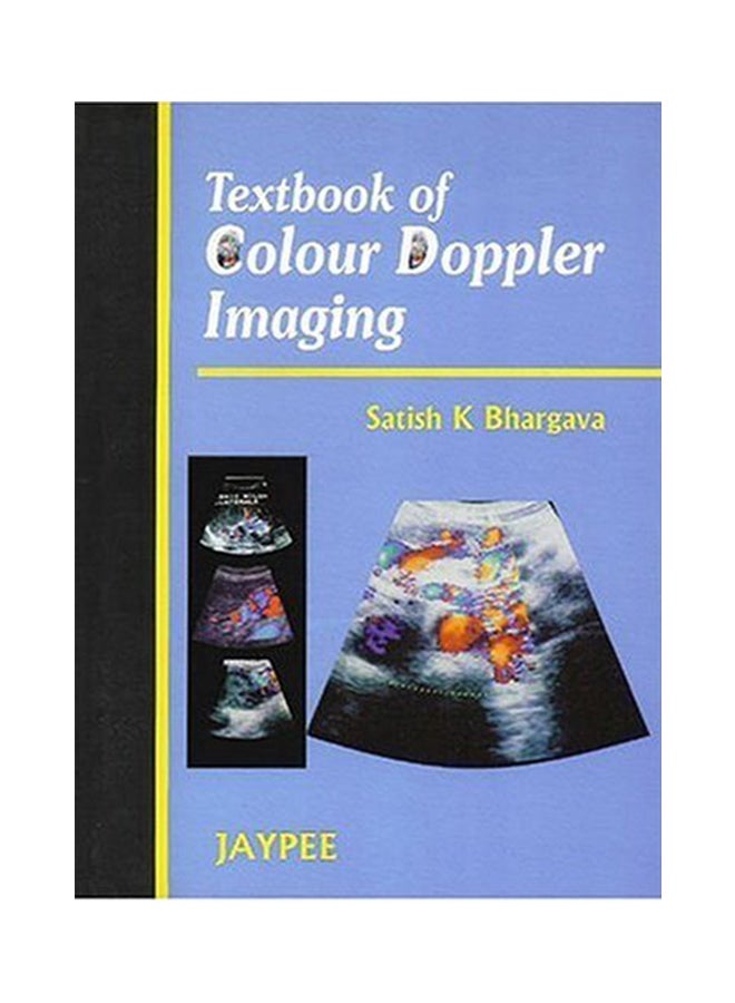 Textbook Of Color Doppler Imaging Hardcover English by Satish K. Bhargava - 31-Mar-04 