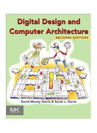 Digital Design and Computer Architecture Paperback English by David Money Harris - 1-Sep-12 - v1534507210/N16394766A_1