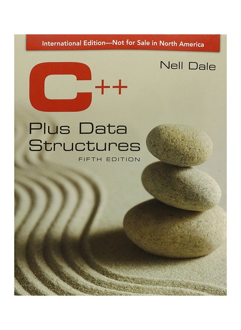 C++ Plus Data Structures Paperback English by Nell Dale - 22-Sep-11