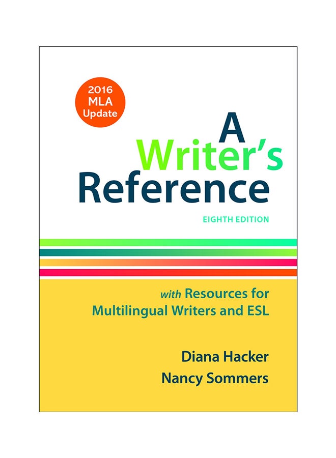 A Writer's Reference: With Resources For Multilingual Writers And ESL Spiral Bound English by Diana Hacker - 20-Jul-16