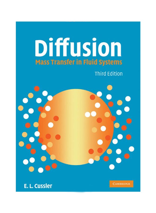 Diffusion: Mass Transfer In Fluid Systems Hardcover English by E. L. Cussler - 14-Sep-11 