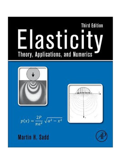 Elasticity: Theory, Applications, And Numerics Hardcover English by Martin H. Sadd - 19-Mar-14