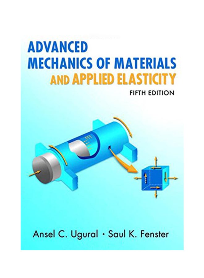 Advanced Mechanics Of Materials And Applied Elasticity Hardcover English by S.K. Fenster - 9/8/2011