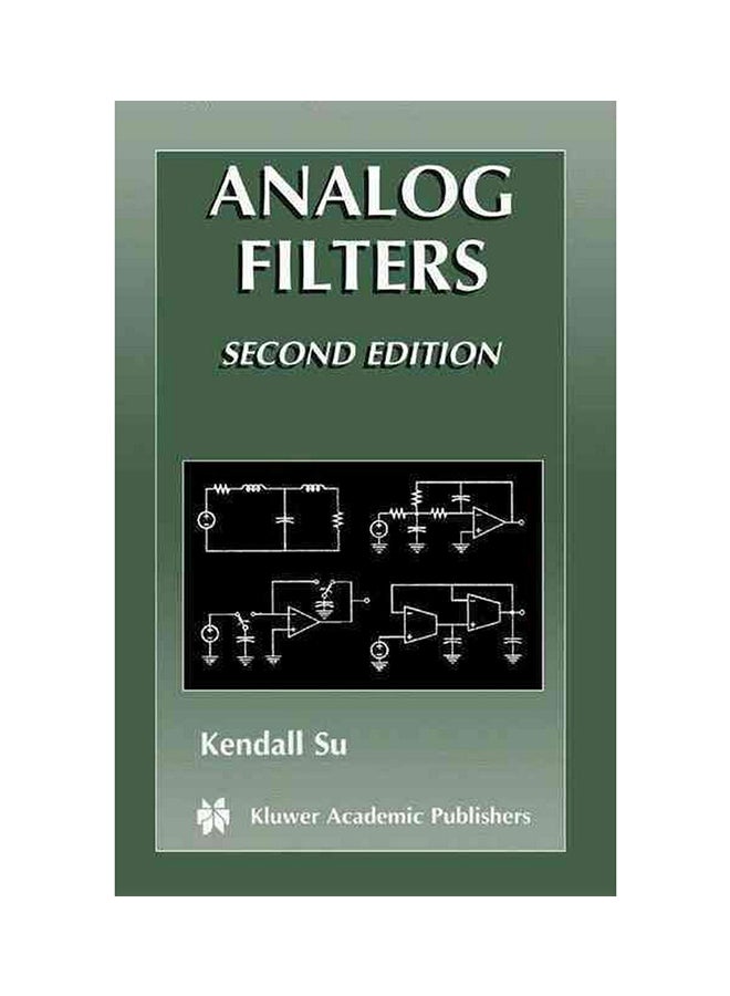Analog Filters Hardcover English by Kendall L. Su - 4/30/2002 