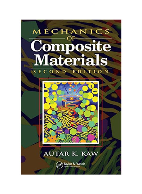 Mechanics Of Composite Materials Hardcover English by Autar K. Kaw - 11/2/2005