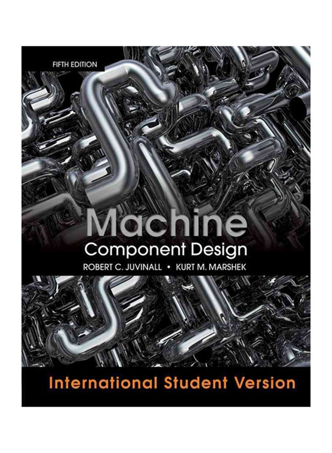 null - Machine Component Design Paperback English by Robert C. Juvinall - 26-Jan-12 - Image 1