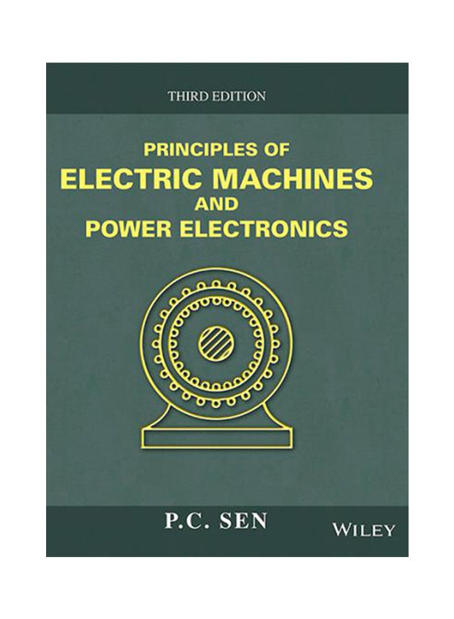 Principles Of Electric Machines And Power Electronics Hardcover English by P. C. Sen - 23-Sep-13