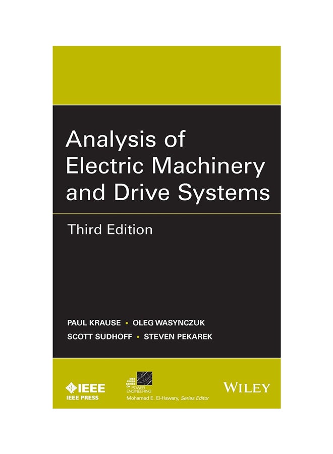 Analysis Of Electric Machinery And Drive System Hardcover English by Paul Krause - 13-Aug-13 