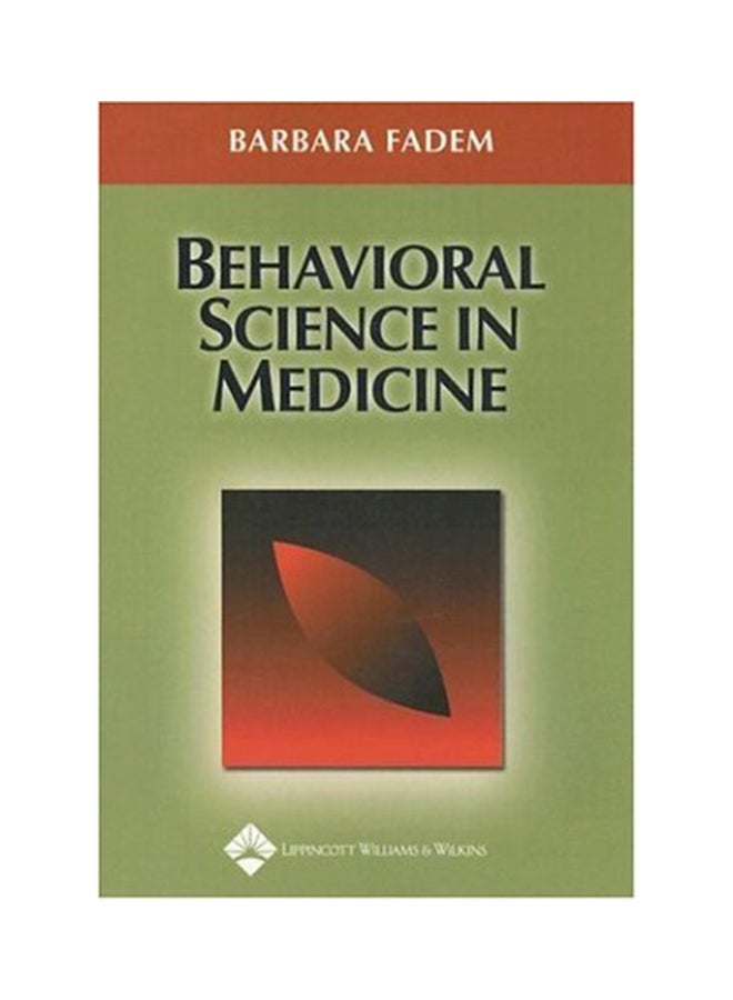 Behavioral Science In Medicine Paperback English by Barbara Fadem - 1-Dec-03 