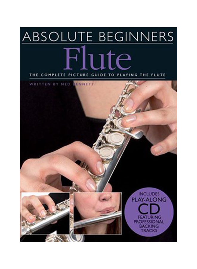 Absolute Beginners Flute Hardcover English by Ned Bennett - 40940