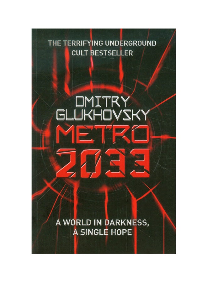 Metro 2033 Paperback English by Dmitry Glukhovsky - 40483