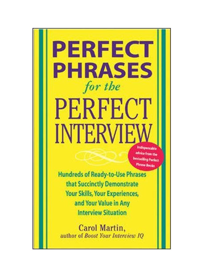 Perfect Phrases For The Perfect Interview paperback english - 38442