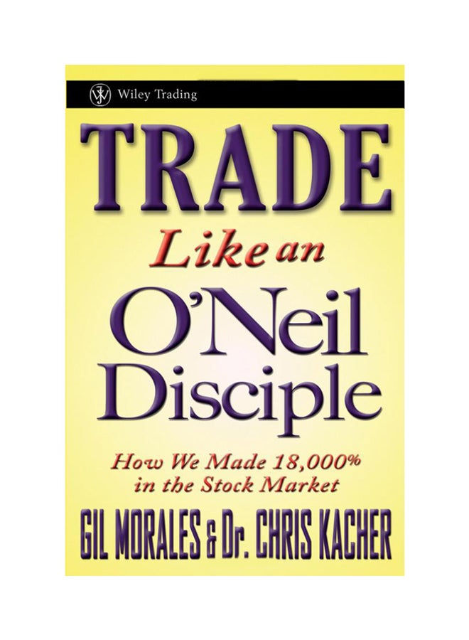 Trade Like an O'Neil Disciple paperback english - 40413 