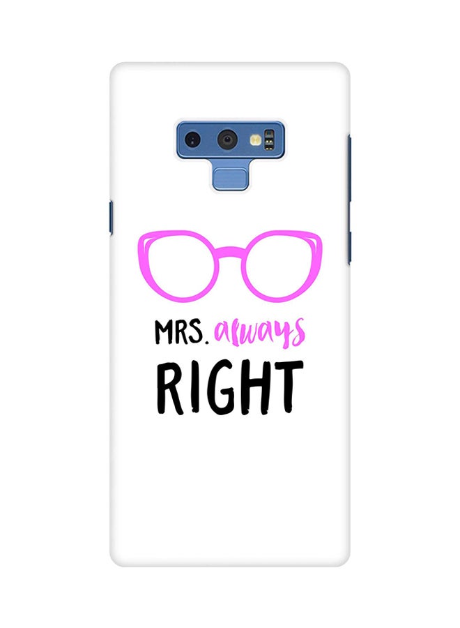 Protective Case Cover For Samsung Galaxy Note 9 Mrs. Always Right