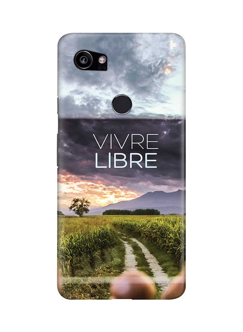 Protective Case Cover For Google Pixel 2 XL Vivre Libre