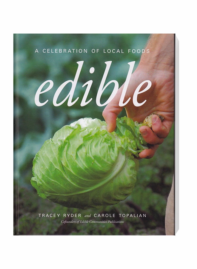 Edible: A Celebration Of Local Foods Hardcover English by Tracey Ryder - 12/9/2010  - Image 2