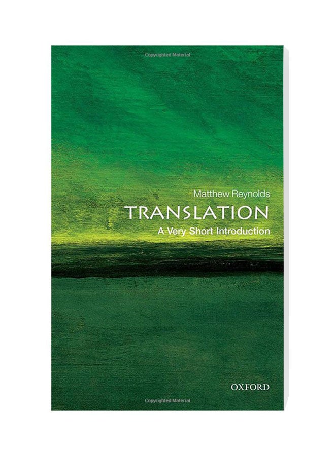 Translation: A Very Short Introduction Paperback English by Matthew Reynolds - 12/1/2016