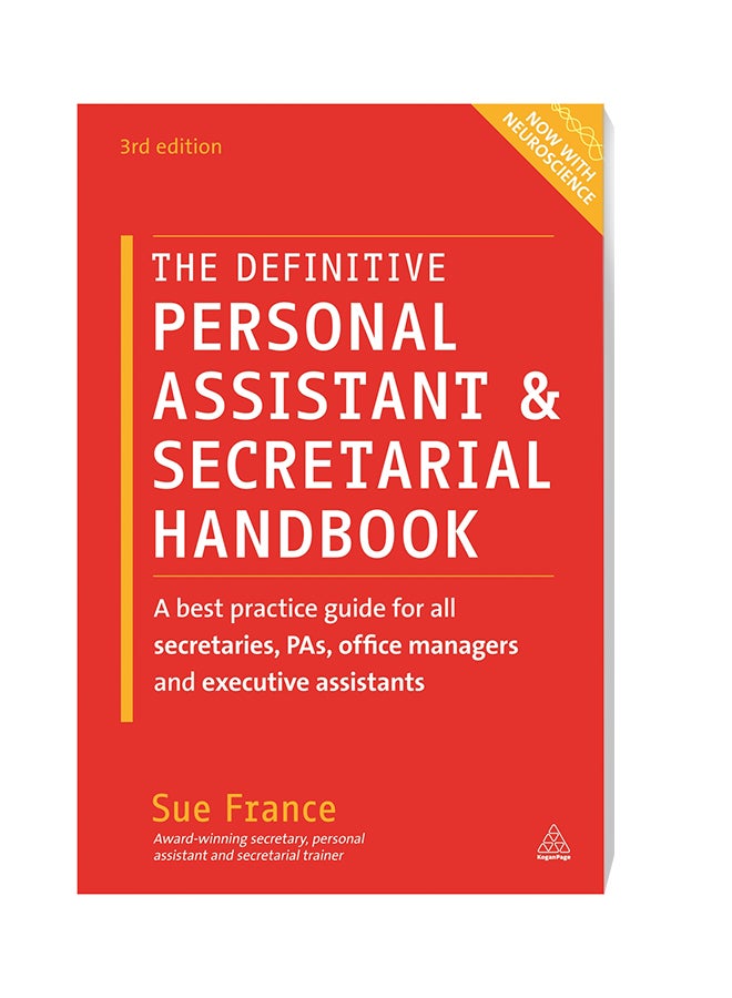 null - The Definitive Personal Assistant And Secretarial Handbook: A Best Practice Guide For All Secretaries, PAs, Office Managers And Executive Assistants Paperback English by Sue France - 8/28/2015 - Image 1