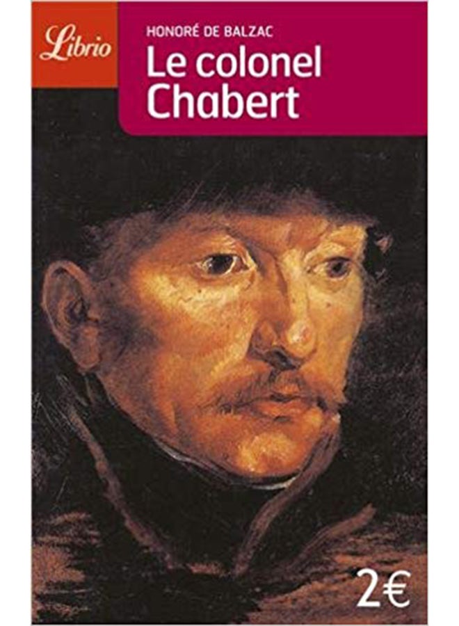Le Colonel Chabert - Paperback French by Honor De Balzac - 2004