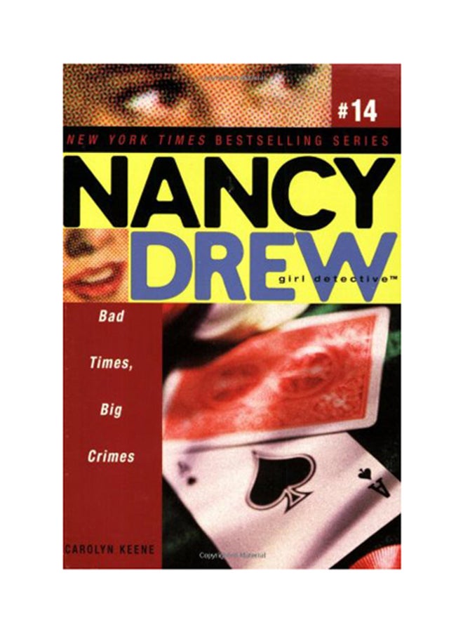 Bad, Times Big Crimes: Nancy Drew Girl Detective paperback english - 01 November 2005