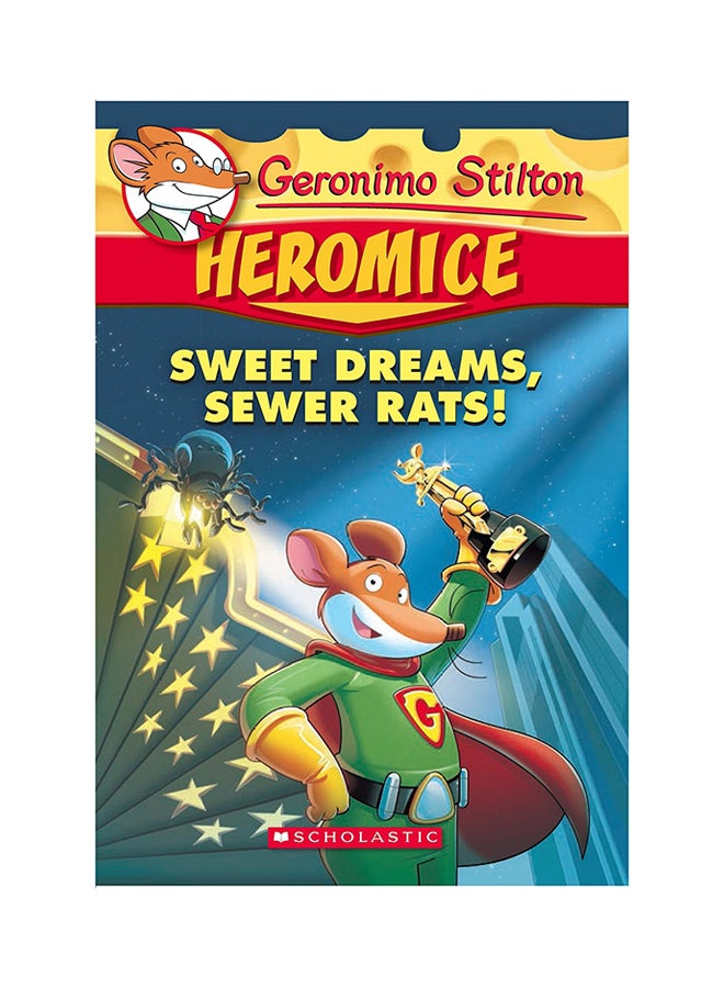 هيروميس: 10 أحلام سعيدة، جرذان المجاري!