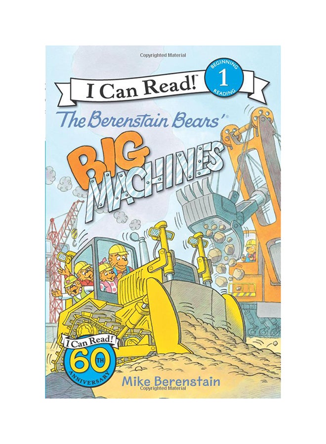 The Berenstain Bears Big Machines: I Can Read Level 1 paperback english - 05 December 2017 