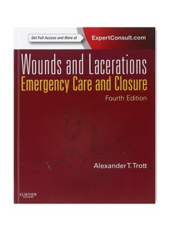 Wounds And Lacerations: Emergency Care And Closure Hardcover English by Alexander Trott - 2-May-12