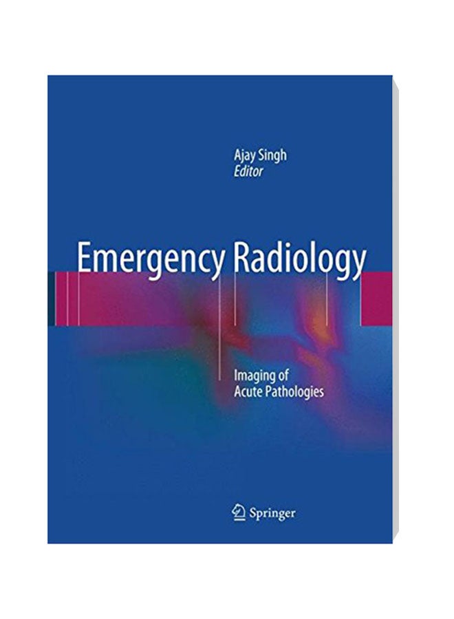 Emergency Radiology : Imaging Of Acute Pathologies Paperback English - 6-Jun-15
