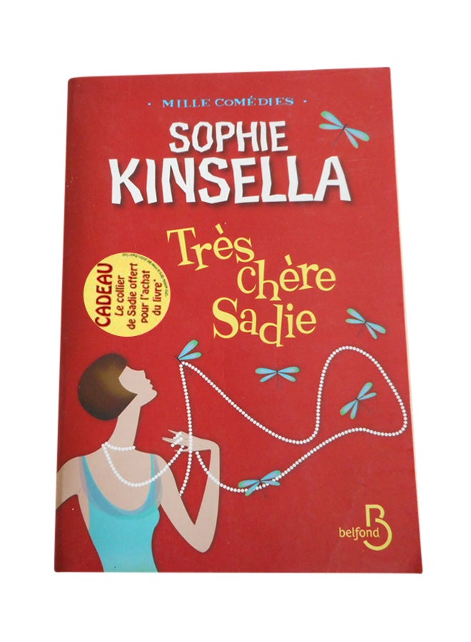 Très Chère Sadie - Paperback French by Sophie Kinsella - 2010 