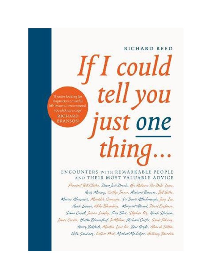 If I Could Tell You Just One Thing... Paperback English by Richard Reed - 28 June 2018 