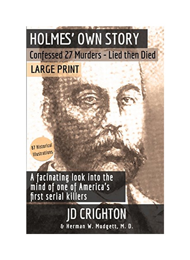 Holmes' Own Story paperback english - 09 July 2018 