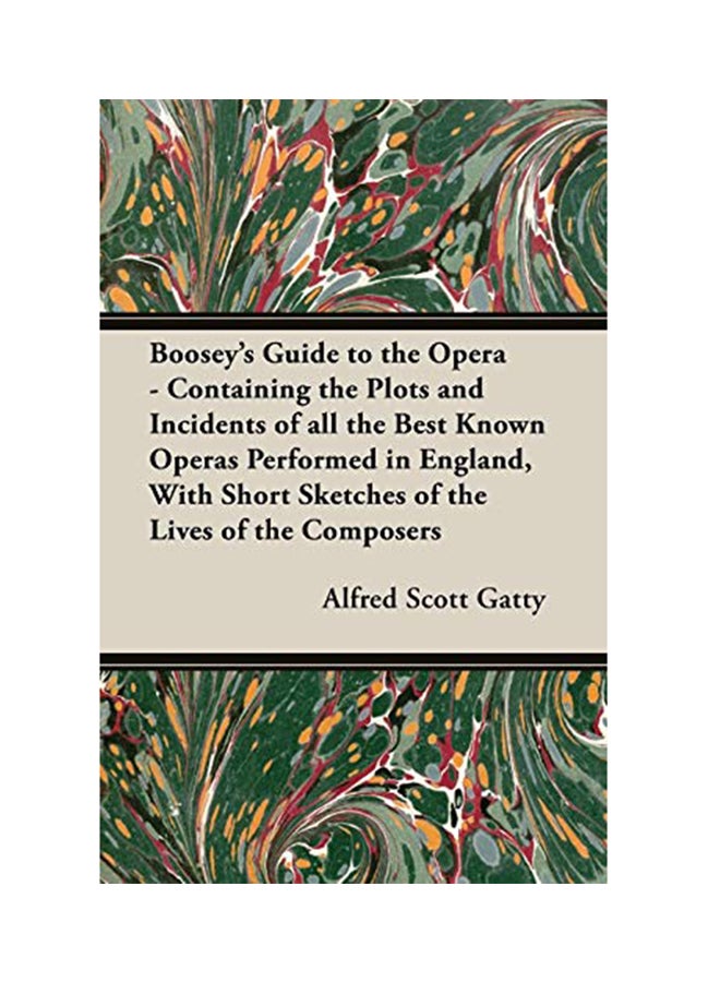 Boosey's Guide To The Opera paperback english - 10 August 2018 
