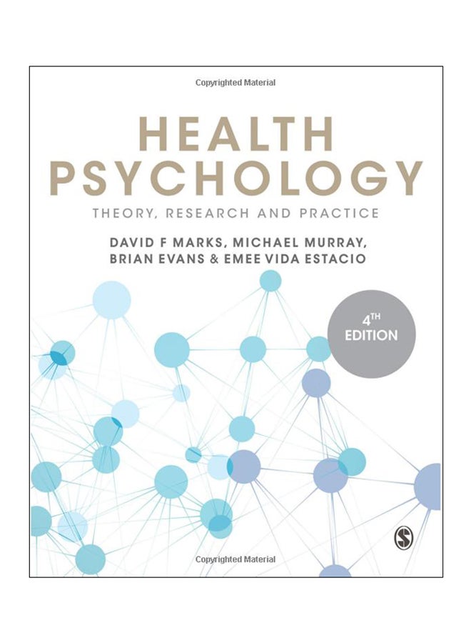Health Psychology: Theory, Research And Practice Paperback English by Brian Evans - 11-Jun-15 