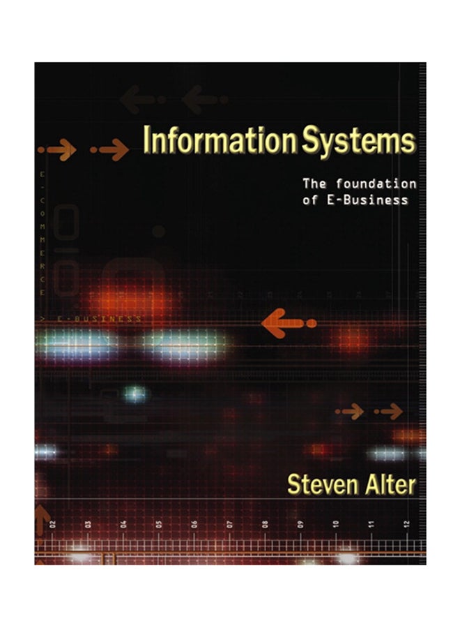 Information Systems: Foundation Of E-Business International Edition paperback english - 1-Aug-01 