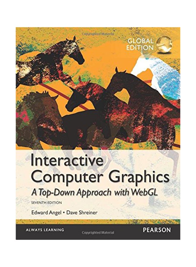 Interactive Computer Graphics: A Top-Down Approach With WebGL Paperback English by Edward Angel and Dave Shreiner - 25-Sep-14 