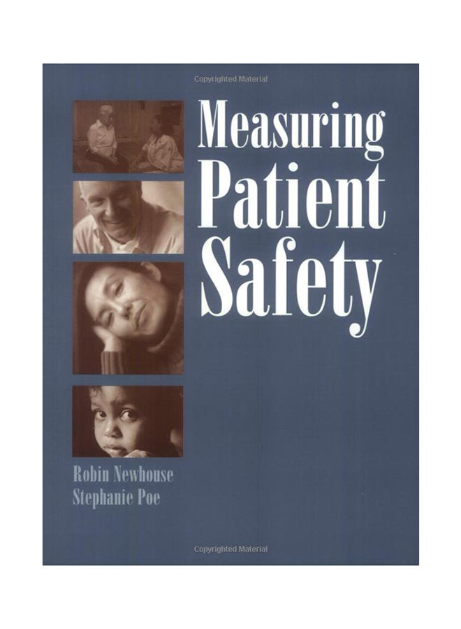 Measuring Patient Safety Paperback English by Robin Newhouse - 14-Sep-04 