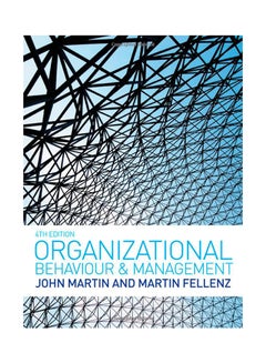 Organizational Behaviour And Management Paperback English by John Martin - 31-Jul-15 