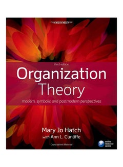 Organization Theory: Modern, Symbolic And Postmodern Perspectives paperback english - 5-Apr-13 