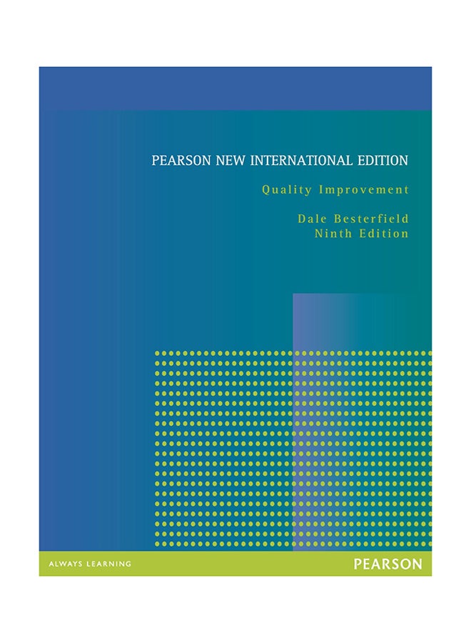 Quality Improvement, Pearson New International Edition Paperback English by Dale H. Besterfield - 30-Jun-13 