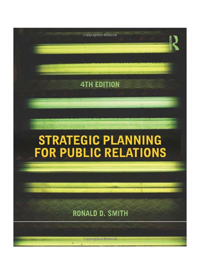 Strategic Planning For Public Relations Paperback English by Ronald D. Smith - 6-Feb-13 