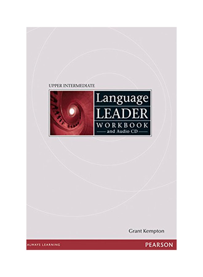 Language Leader Upper-intermediate Workbook Without Key And Audio CD Pack Paperback English by Grant Kempton - 5/1/2008 