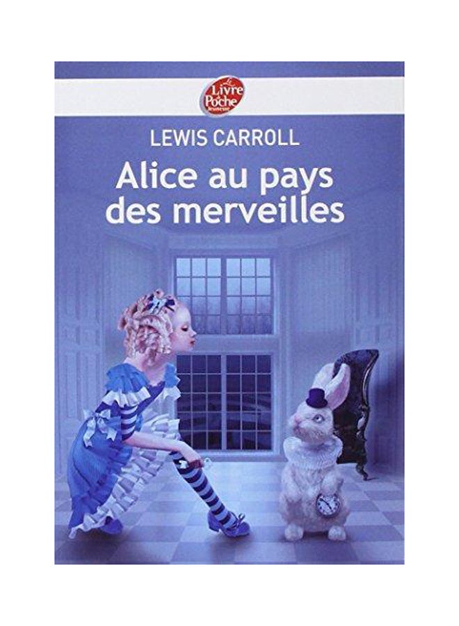 Alice Au Pays Des Merveilles Printed Book - Album French 
