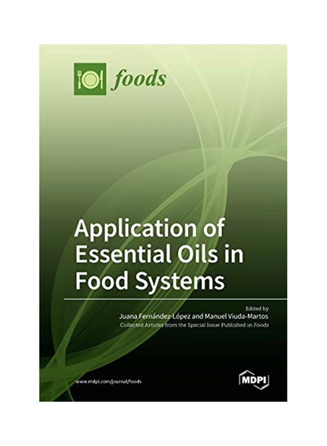 Application Of Essential Oils In Food Systems Paperback English - 7/9/2018 