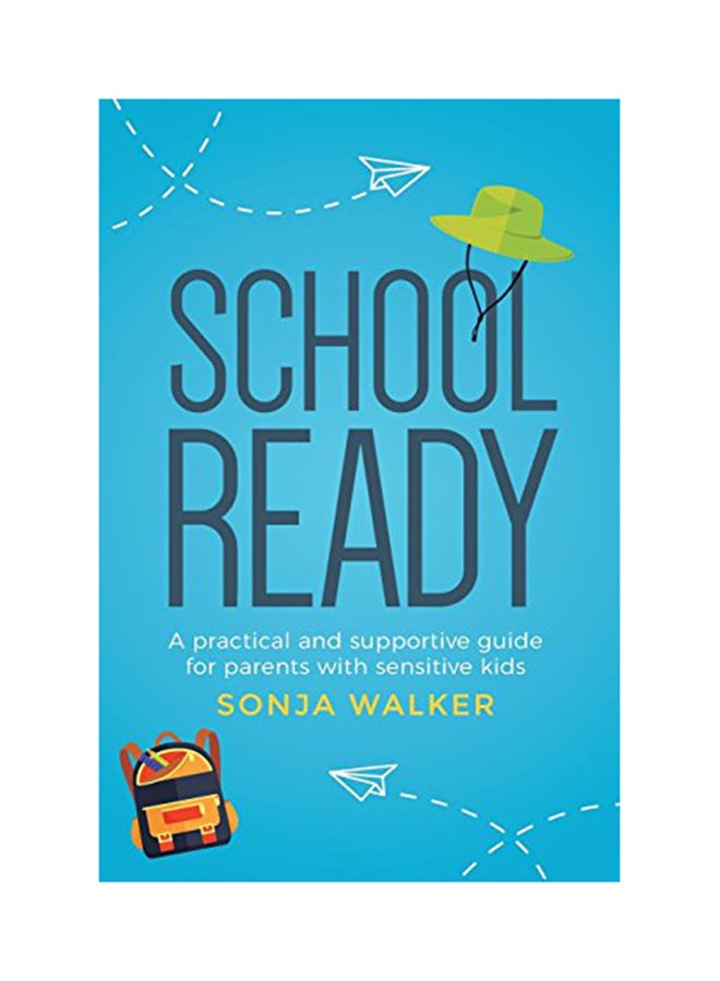 School Ready Paperback English by Sonja Walker - 7/3/2018 