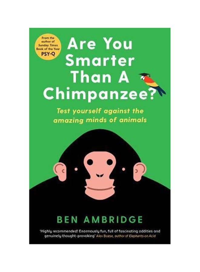 كتاب هل أنت أذكى من الشمبانزي؟ اختبر نفسك في مقابل عقول الحيوانات المدهشة غلاف ورقي الإنجليزية - 7-Jun-18